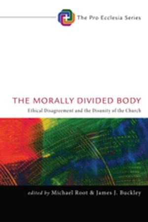 Cover of the book The Morally Divided Body by Jacob L. Goodson