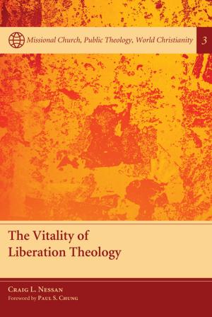 Cover of the book The Vitality of Liberation Theology by Walter Wangerin
