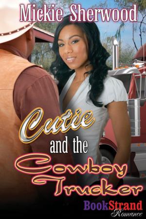Cover of the book Cutie and the Cowboy Trucker by Eileen Green