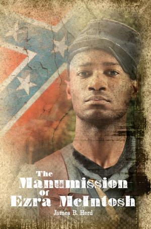 bigCover of the book The Manumission of Ezra McIntosh by 