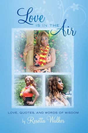 Cover of the book Love Is in the Air by Shawn M. Teats
