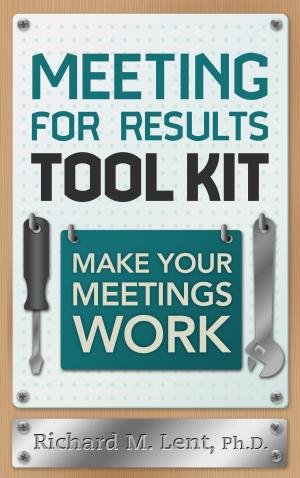 Cover of the book Meeting for Results Tool Kit by Isaac Janai
