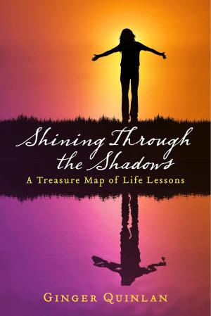 Cover of the book Shining Through the Shadows by Rhoda Carroll Fairman