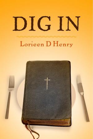 Cover of the book Dig In by Robin Meloy Goldsby