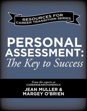 Cover of the book Personal Assessment: The Key to Success for Military to Civilian Career Transitions by Leah Butler and Trudy Peters