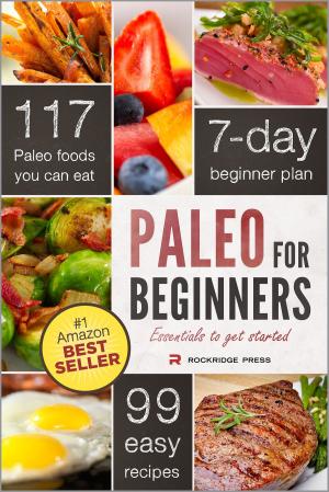Book cover of Paleo for Beginners: Essentials to Get Started