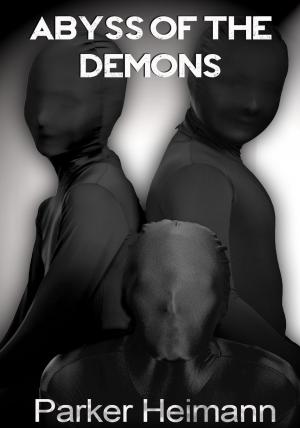 Cover of the book Abyss Of The Demons by Chara Gladey