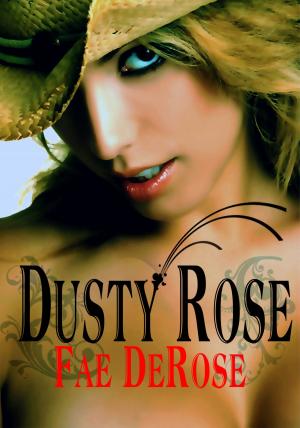 Cover of the book Dusty Rose by Carrice McKelvy