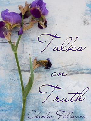 Cover of the book Talks On Truth by William Makepeace Thackeray