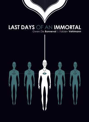 Cover of the book Last Days of An Immortal by Tom Siddell