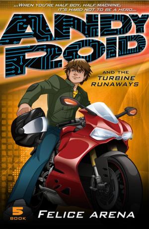 Cover of the book Andy Roid and the Turbine Runaways by CSIRO