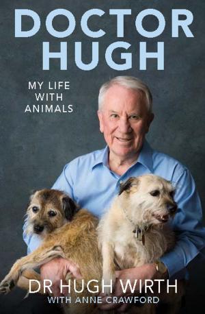 Book cover of Doctor Hugh: My life with animals