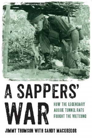Cover of the book A Sappers' War by Martine Murray