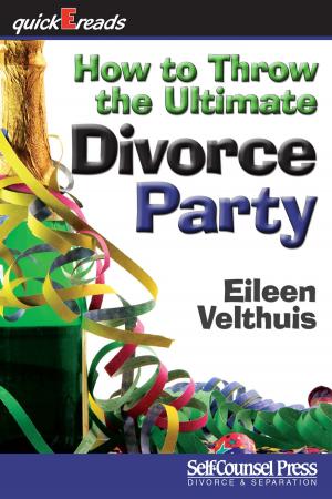 Cover of the book How to Throw the Ultimate Divorce Party by Tom Matzen, Marybeth Harrison