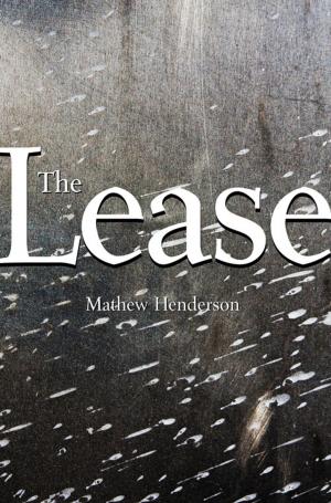 Cover of the book The Lease by Andrew Wedderburn