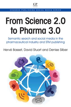 Cover of the book From Science 2.0 to Pharma 3.0 by S. K. Jalota, B. B. Vashisht, Sandeep Sharma, Samanpreet Kaur