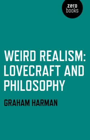 Book cover of Weird Realism: Lovecraft and Philosophy