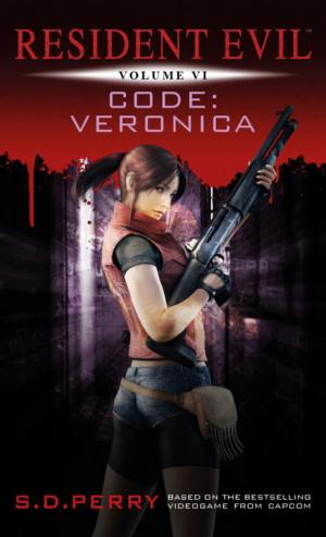 Cover of the book Resident Evil: Code Veronica by Shawn Chesser