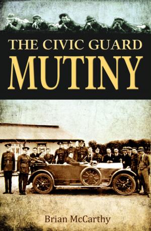 bigCover of the book The Civic Guard Mutiny by 