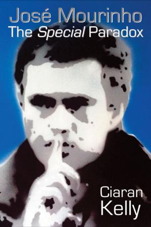 Cover of the book José Mourinho: The Special Paradox by Jim Brown; Ralph Coney