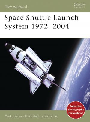 bigCover of the book Space Shuttle Launch System 1972–2004 by 