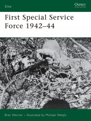 Cover of the book First Special Service Force 1942–44 by Dr Peter Tyler