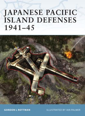 Cover of the book Japanese Pacific Island Defenses 1941–45 by Peter Ingman, Gareth Hector