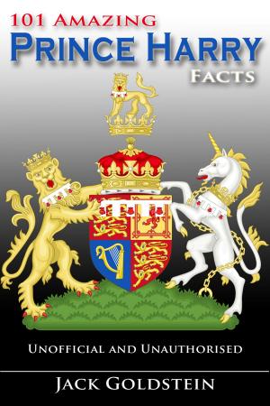 bigCover of the book 101 Amazing Prince Harry Facts by 