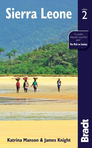 Cover of the book Sierra Leone by Hilary Bradt, Janice Booth