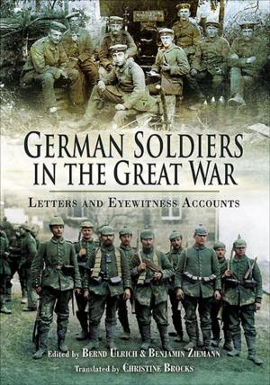 Cover of the book German Soldiers in the Great War by Bob Carruthers