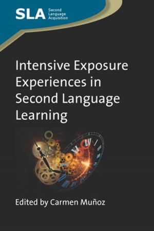 Cover of the book Intensive Exposure Experiences in Second Language Learning by Prof. Gareth Shaw, Dr. Sheela Agarwal