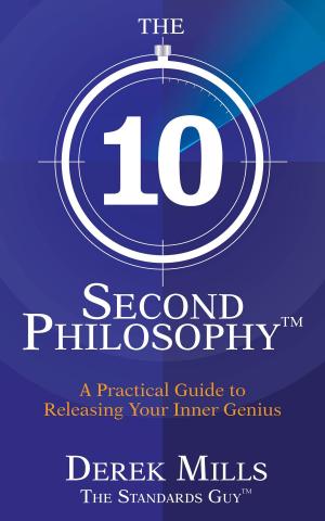Cover of the book The 10-Second Philosophy by Lama Marut