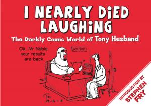 Cover of the book I Nearly Died Laughing by Mark Twain