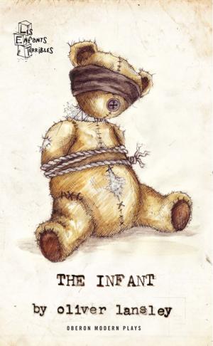 Cover of the book The Infant by Sutton Vane