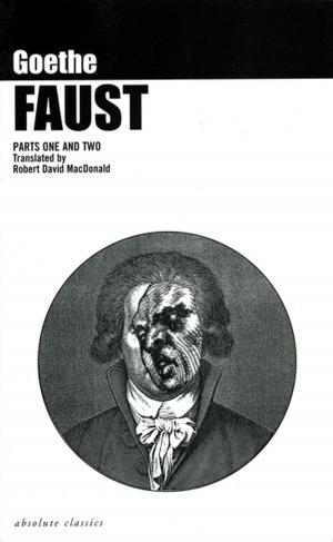 Cover of the book Faust: Parts One and Two by Tim Markertz