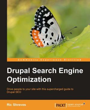 Cover of the book Drupal Search Engine Optimization by Kunal Mathur