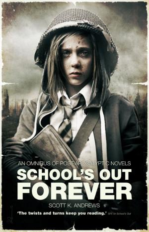 Cover of the book School's Out Forever by Chuck Wendig, Silvia Moreno-Garcia