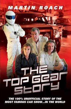 Cover of the book The Top Gear Story by Chas Newkey-Burden