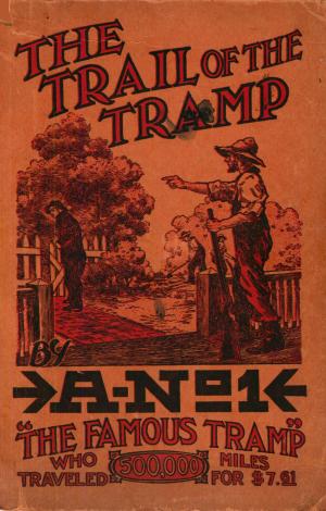 Cover of the book The Trail of the Tramp by Gera-Lind Kolanik, Wayne Klatt