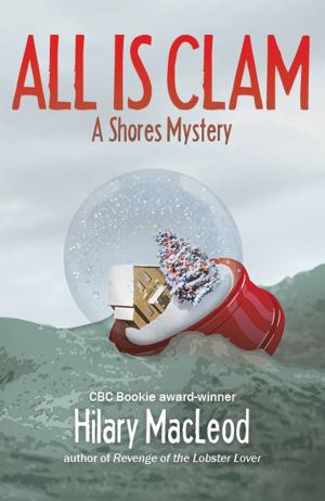 Cover of the book All is Clam by Monique Lisbon