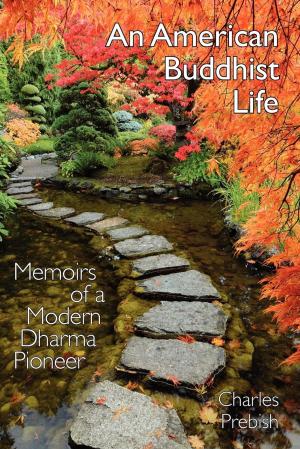 Book cover of An American Buddhist Life
