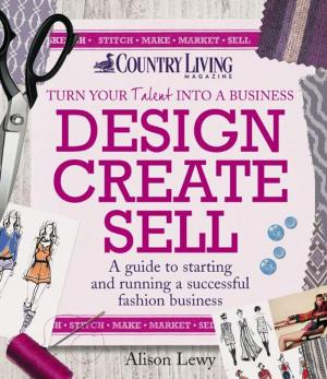Cover of the book Design Create Sell by Nicolas Sarkis
