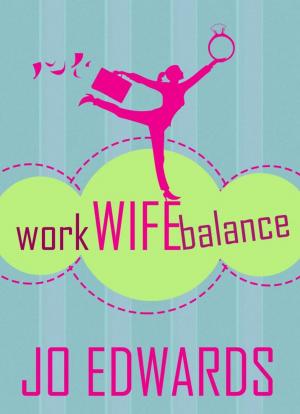 Book cover of Work Wife Balance