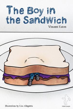 Cover of the book The Boy in the Sandwich by S R Pearl