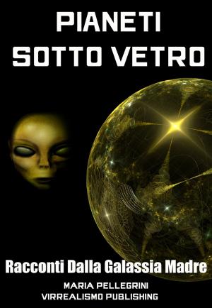 Book cover of Pianeti Sotto Vetro