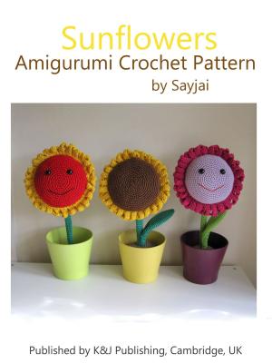Book cover of Sunflowers Amigurumi Crochet Pattern