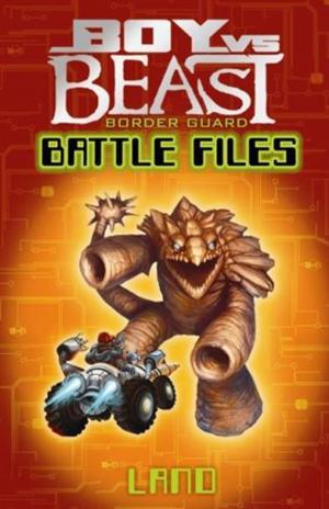 bigCover of the book Boy Vs Beast - Battle Files - Land by 