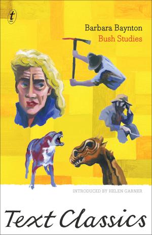 Cover of the book Bush Studies by Henry Handel Richardson