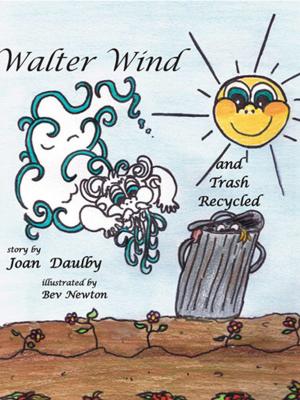Cover of the book Walter Wind and Trash Recycled by Joan Daulby