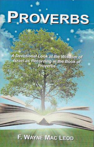 Cover of the book Proverbs by F. Wayne Mac Leod